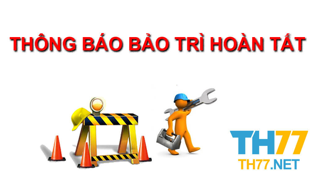 Thiên hạ bet bảo trì hoàn tất và chính sách đền bù giành cho hội viên