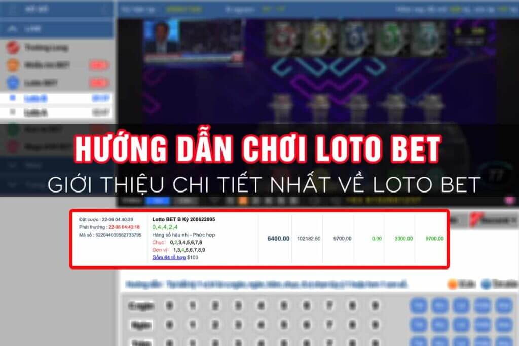 cach-choi-lotto-bet-tren-ku-casino