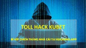 Tool hack kubet